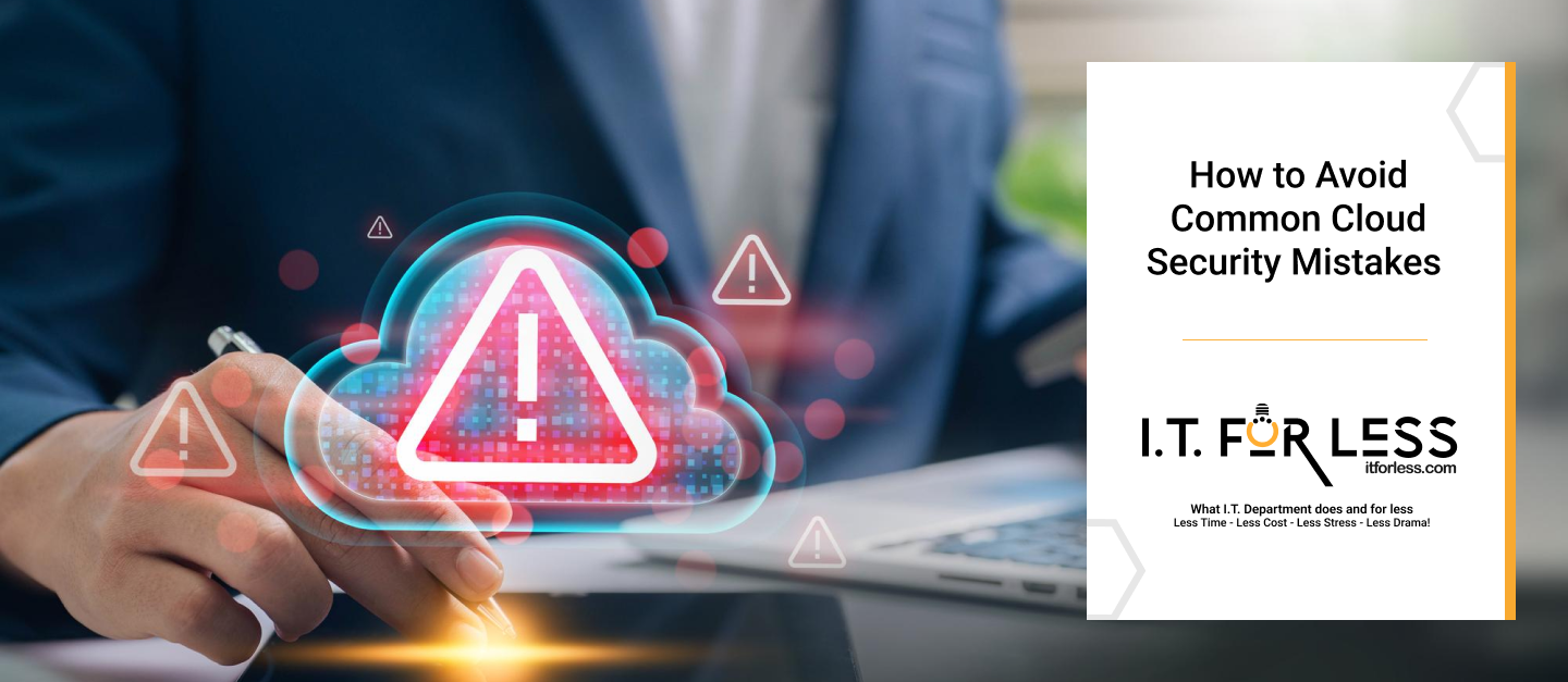 How to Avoid Common Cloud Security Mistakes 