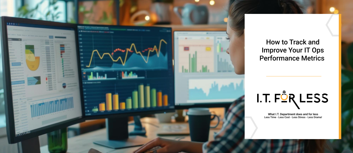 How to Track and Improve Your IT Ops Performance Metrics 
