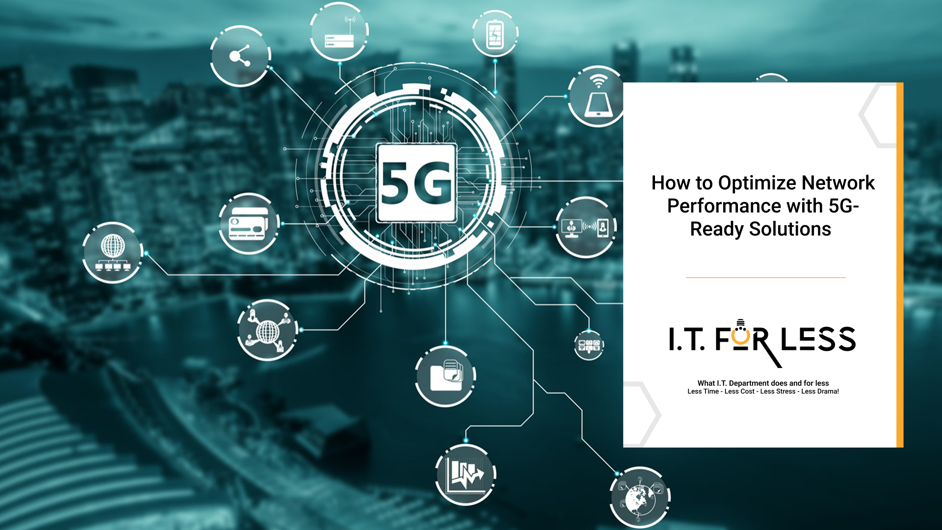 How to Optimize Network Performance with 5G-Ready Solutions   