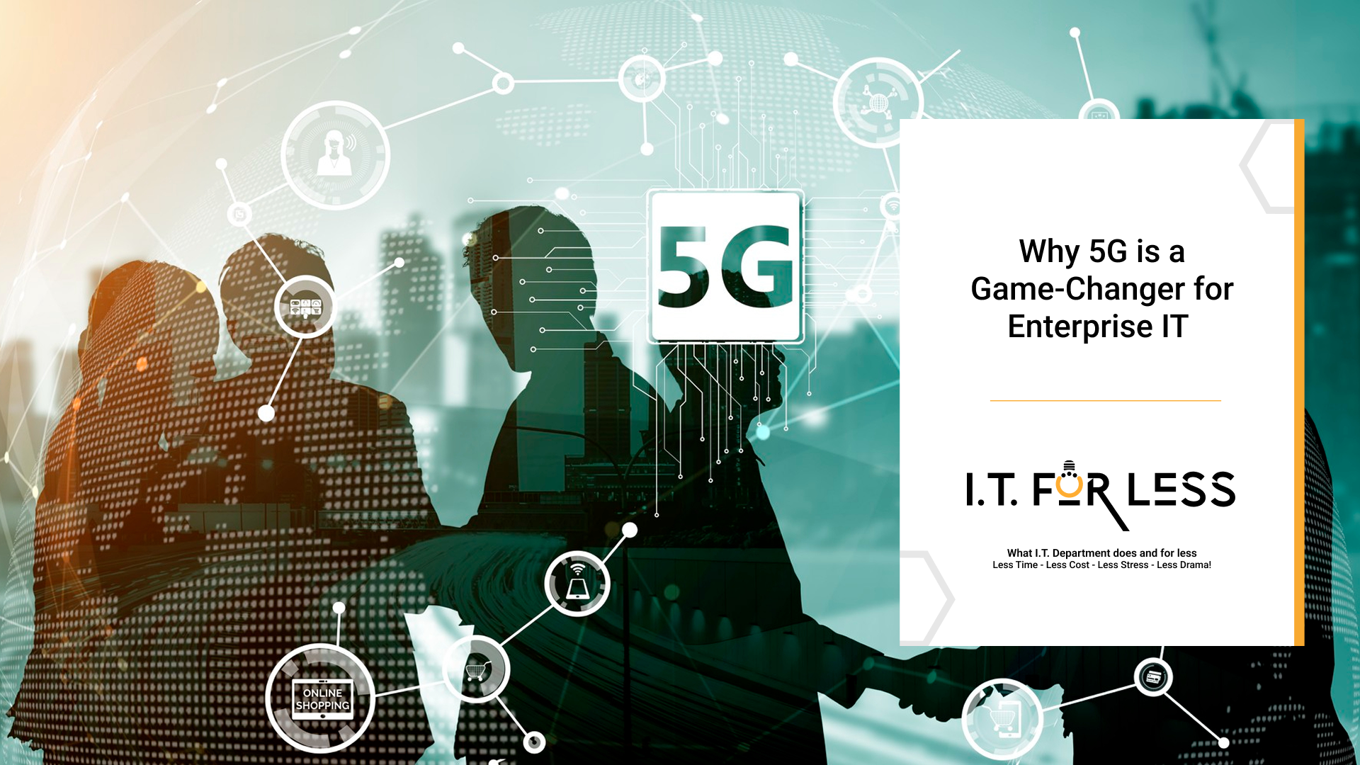 Why 5G is a Game-Changer for Enterprise IT   