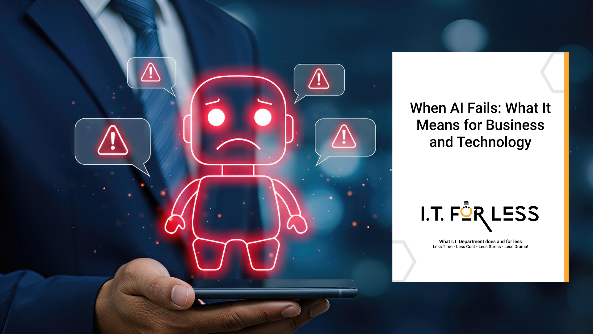 When AI Fails: What It Means for Business and Technology 
