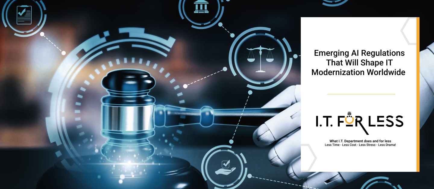 Emerging AI Regulations That Will Shape IT Modernization Worldwide  