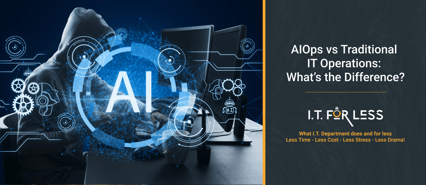 AIOps vs Traditional IT Operations: What’s the Difference? 
