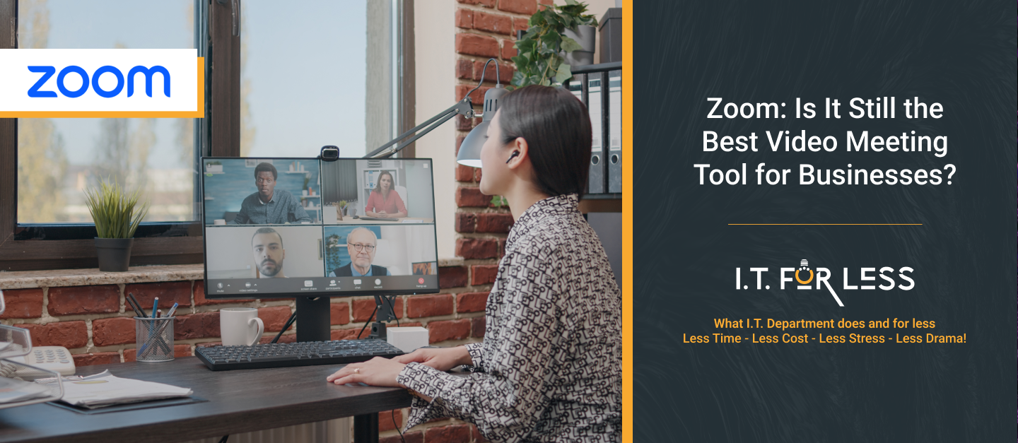 Zoom: Is It Still the Best Video Meeting Tool for Businesses? 